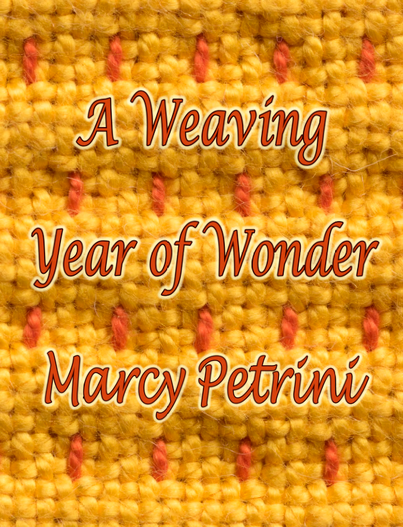 A Weaving Year of Wonder - as an eBook - Click Image to Close